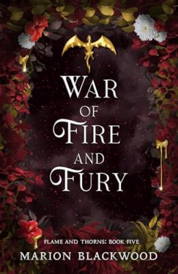 War of Fire and Fury (Flame and Thorns #5)
