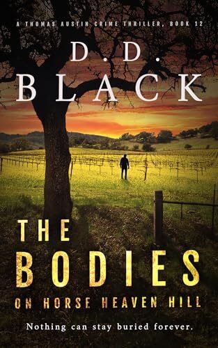 The Bodies on Horse Heaven Hill (Thomas Austin #12)