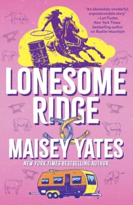Lonesome Ridge (Rustler Mountain #3)