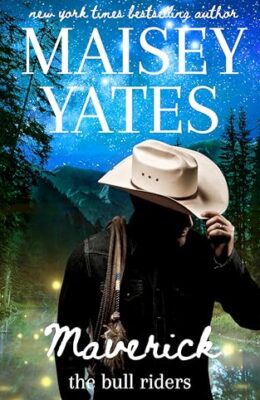 Maverick (Bull Riders #3)