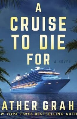 A Cruise To Die For