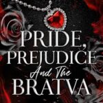 Pride, Prejudice And The Bratva (Darkest Vows #1)
