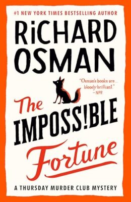 The Impossible Fortune (Thursday Murder Club #5)