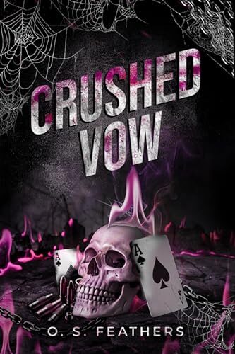 Crushed Vow (Broken Vows #2)