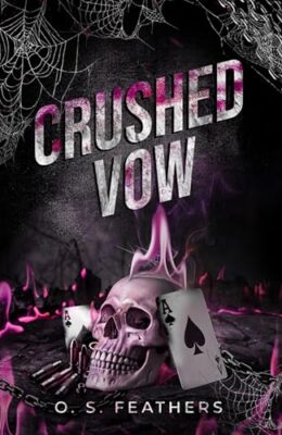 Crushed Vow (Broken Vows #2)