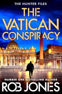 The Vatican Conspiracy (Hunter Files #6)