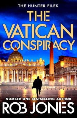 The Vatican Conspiracy (Hunter Files #6)