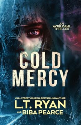 Cold Mercy (Avril Dahl #3)