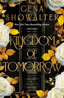 Kingdom of Tomorrow (Book of Arden #1)