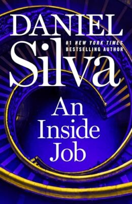 An Inside Job (Gabriel Allon #25)