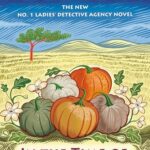 In the Time of Five Pumpkins (No 1 Ladies’ Detective agency #26)