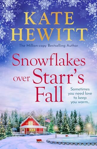 Snowflakes Over Starr’s Fall (Starr’s Fall #3)
