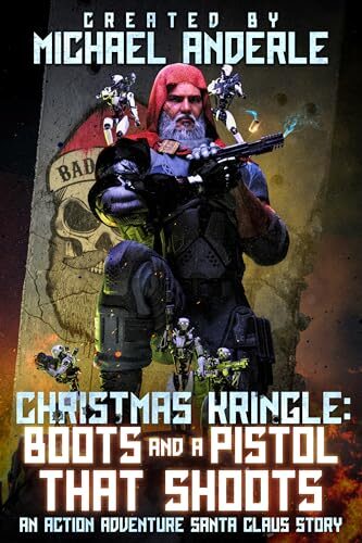 Boots and a Pistol that Shoots (Christmas Kringle #6)