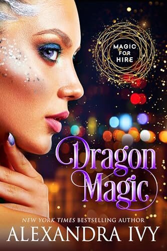Dragon Magic (Magic For Hire #4)