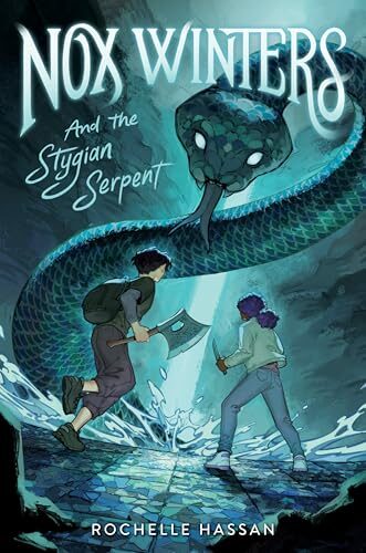 Nox Winters and the Stygian Serpent (Nox Winters and the Midnight Wolf #2)