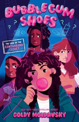 The Case of the Contraband Closet (Bubblegum Shoes #1)