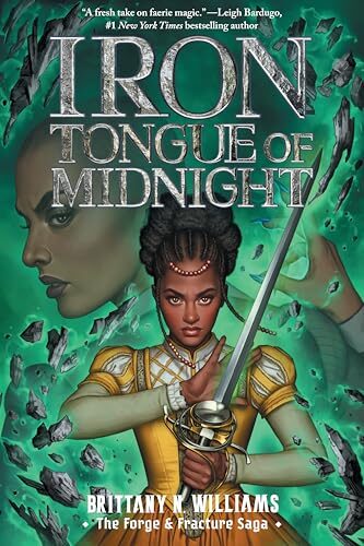 Iron Tongue of Midnight (Forge & Fracture Saga #3)