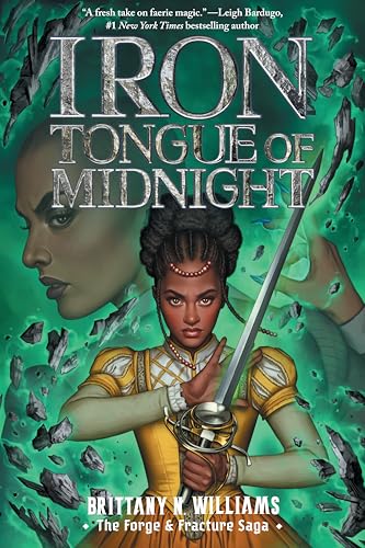 Iron Tongue of Midnight (Forge & Fracture Saga #3)