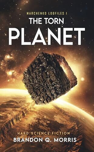 The Torn Planet (Marchenko logfiles #1)