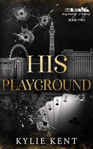 His Playground (Owning Vegas #2)