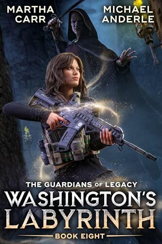 Washington’s Labyrinth (Guardians of Legacy #8)