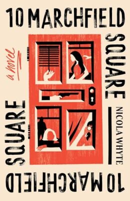 10 Marchfield Square (Marchfield Square #1)