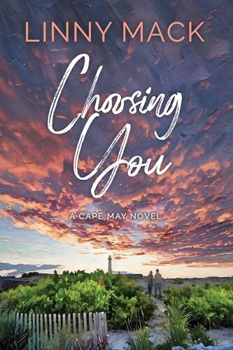 Choosing You (Cape May #3)