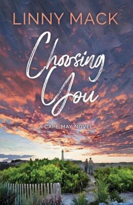 Choosing You (Cape May #3)