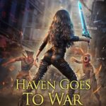 Haven Goes to War (House of the SpiderKing #9)