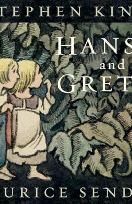 Hansel and Gretel