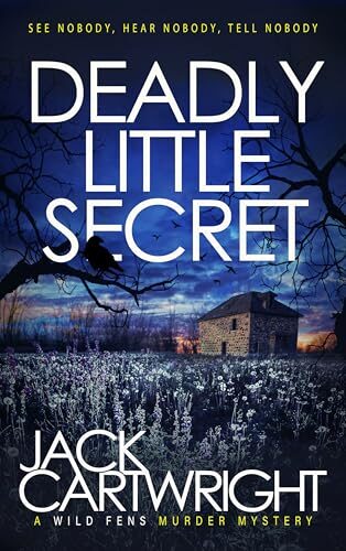 Deadly Little Secret (Wild Fens Murder Mystery #16)