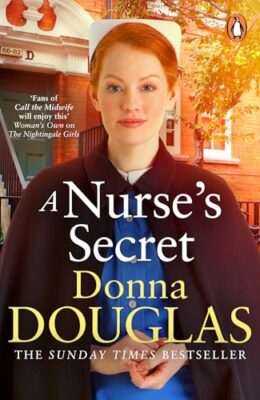 A Nurse’s Secret (Nightingale Girls #14)