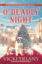 O, Deadly Night (Year Round Christmas Mystery #8)