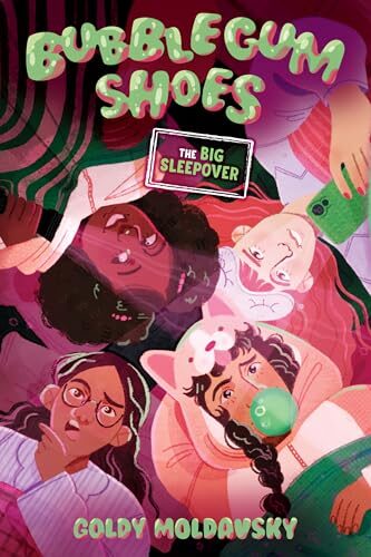 The Big Sleepover (Bubblegum Shoes #2)