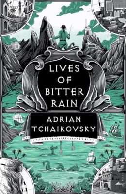 Lives of Bitter Rain (The Tyrant Philosophers)