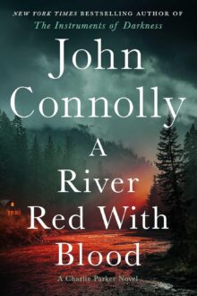 A River Red With Blood (Charlie Parker #23)