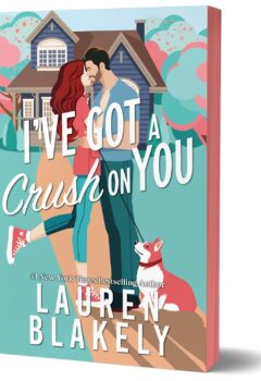 I’ve Got a Crush On You (Darling Springs #2)