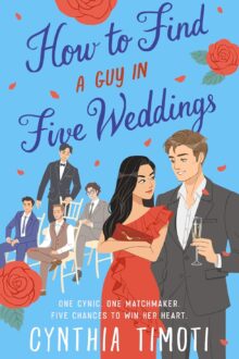 How to Find a Guy in Five Weddings