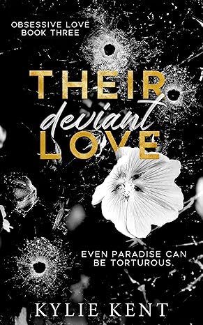 Their Deviant Love (Obsessive Love #3)