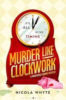 Murder Like Clockwork (Marchfield Square #2)