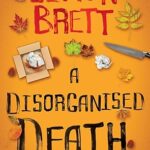 A Disorganised Death (Decluttering Mystery #5)