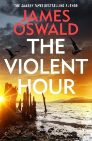 The Violent Hour (Inspector McLean #15)