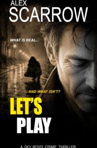 Let’s Play (DCI Boyd Crime Thrillers #14)