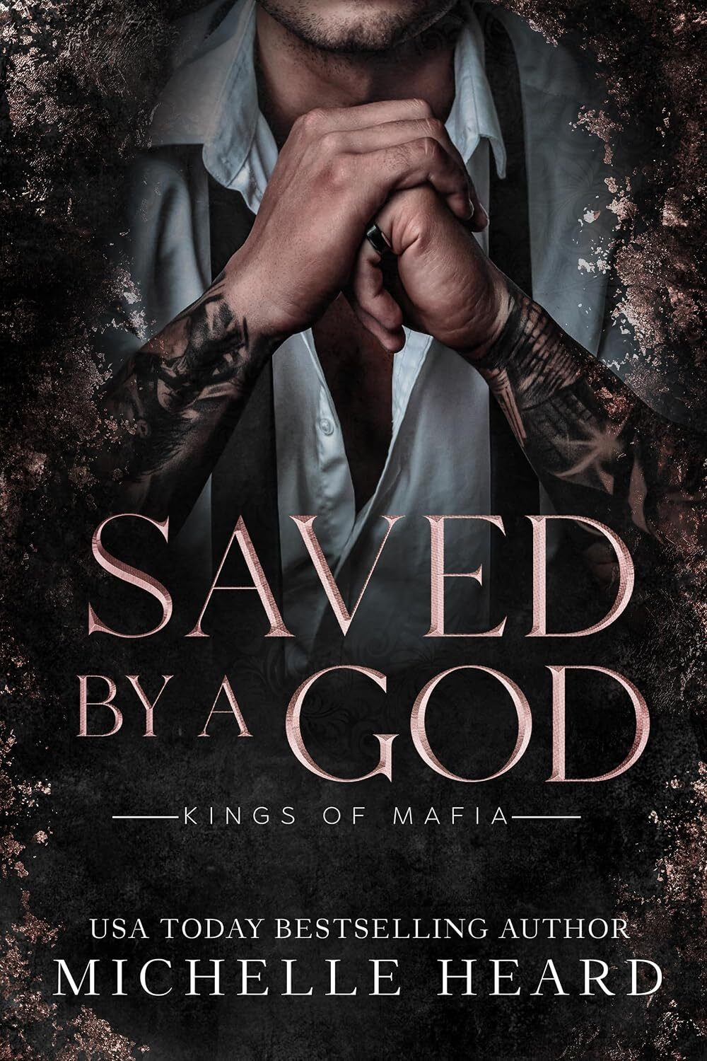 Saved By A God (Kings Of Mafia)