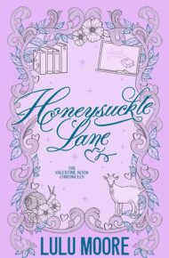 Honeysuckle Lane (Valentine Nook Chronicles #3)