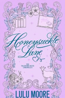 Honeysuckle Lane (Valentine Nook Chronicles #3)