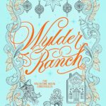 Wylder Ranch (Valentine Nook Chronicles #2)