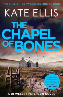 The Chapel of Bones (DI Wesley Peterson #30)