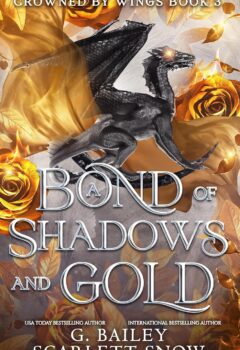 A Bond Of Shadows And Gold (Crowned By Wings #3)