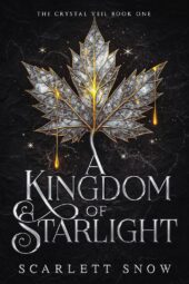 A Kingdom of Starlight